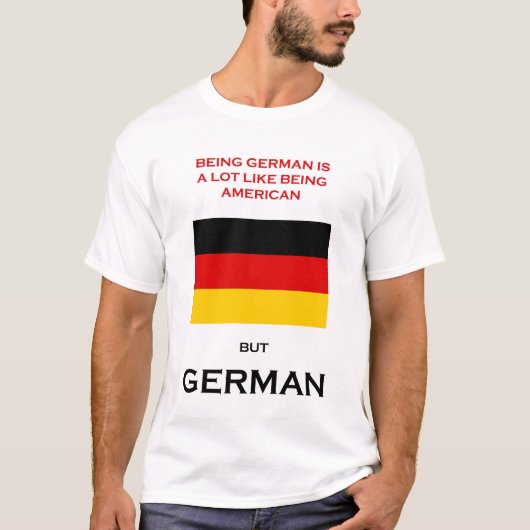Deutsch sein T-Shirt (Vorderseite)