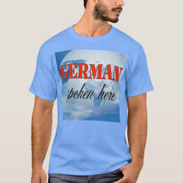 Deutsch spricht hier trübe Erde T-Shirt