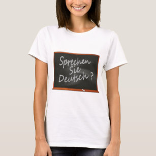 Deutsch - SpSie Deutsch? T-Shirt