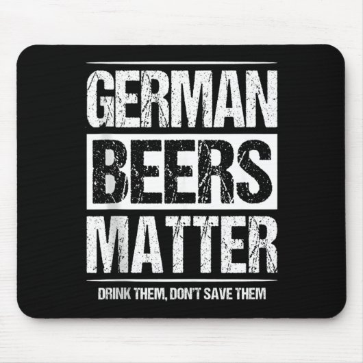 Deutsche Biere sind wichtig Mousepad (Vorne)