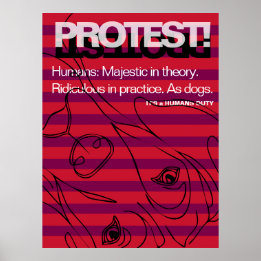Deutsche Dogge protestiert Menschen sind lächerlic Poster