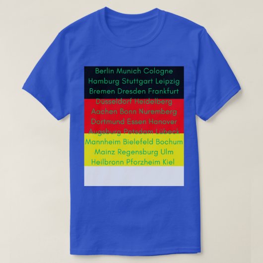 Deutsche Flagge für Städte T-Shirt (Design vorne)