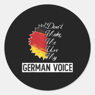 Deutsche Flagge _ _ Ich darf meine deutsche Stimme Runder Aufkleber