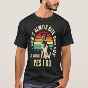 Deutsche Schäferhund K9 Polizeihundestrafvollstrec T-Shirt