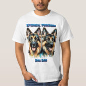 Deutsche Schäferhunde feiern reinrassigen Tag T-Shirt (Vorderseite)