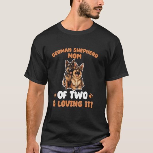 Deutsche Schäferhunde Mutter Von Zwei T-Shirt (Vorderseite)