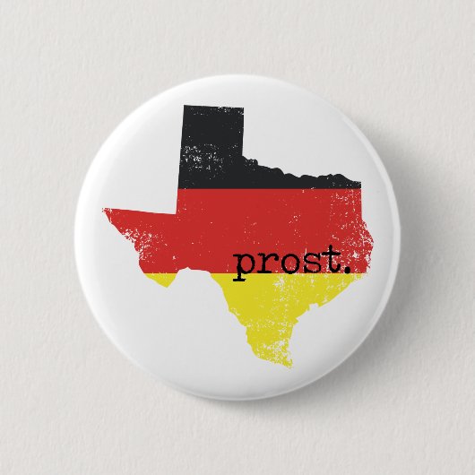 Deutscher Flag-Prost in bedrücktem Texas Button (Vorderseite)