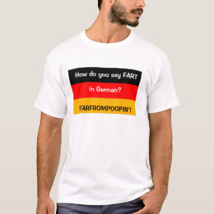 Deutscher Furz-T - Shirt