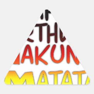 Deutscher Geburtstag Hakuna Matata Kunst Druck Dreieckiger Aufkleber