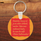 deutscher Humor (Zitat von Dieter Hallervorden) Schlüsselanhänger (Vorderseite)