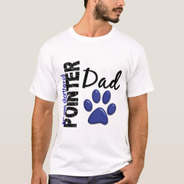 Deutscher kurzhaariger Zeiger-Vater 2 T-Shirt