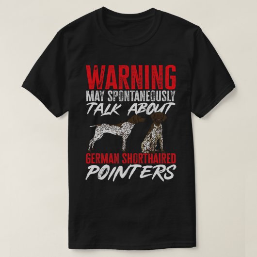 Deutscher kurzhaariger Zeigerwarnung APS-Hund T-Shirt (Design vorne)