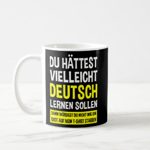 Deutscher Lautsprecher lernen - Deutschland Flag D Kaffeetasse