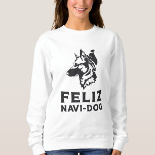 Deutscher Schäferhund Feliz Navi-Dog Hunde Tier Vi Sweatshirt