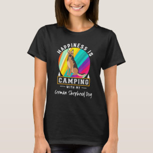 Deutscher Schäferhund Glücklich ist Camping mit me T-Shirt