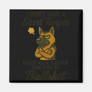 Deutscher Schäferhund Ich habe keinen kurzen Tempe Magnet