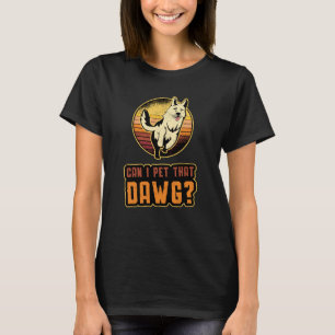 Deutscher Schäferhund kann ich diesen Dawg Vintag T-Shirt