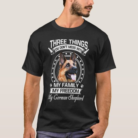 Deutscher Schäferhund macht drei Dinge, die Sie ni T-Shirt (Vorderseite)