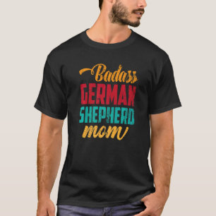 Deutscher Schäferhund Mom Haustier Hund Besitzer R T-Shirt