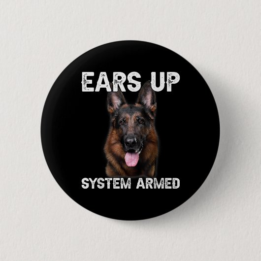 Deutscher Schäferhund Ohren hoch System Bewaffnet Button (Vorderseite)