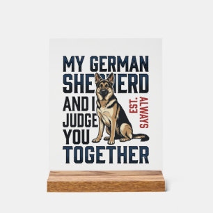 Deutscher Schäferhund-Shirt Lustiger Hundeliebhabe Acrylschild
