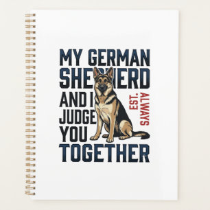 Deutscher Schäferhund-Shirt Lustiger Hundeliebhabe Planer