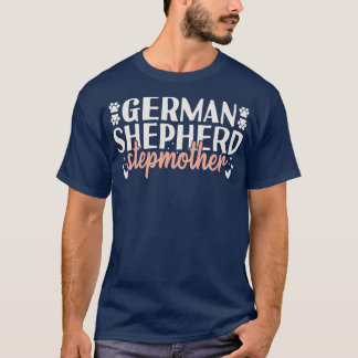 Deutscher Schäferhund Stepmatergeschenk T-Shirt
