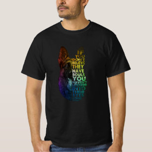 Deutscher Schäferhund, wenn du nicht glaubst, ihre T-Shirt