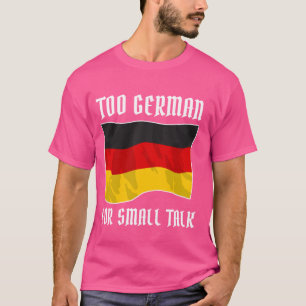 Deutsches Einwanderer Klischee Ironie Slogan Lusti T-Shirt