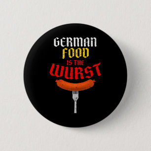Deutsches Essen ist der Wurst. Funny Easy Costume  Button