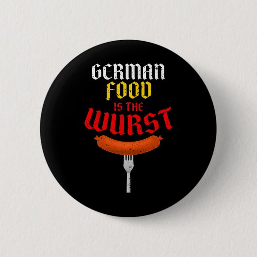 Deutsches Essen ist der Wurst. Funny Easy Costume  Button (Vorderseite)