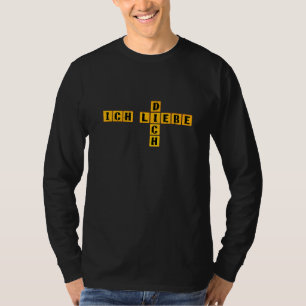 Deutsches Kreuzwort Ich Liebe Dich T-Shirt