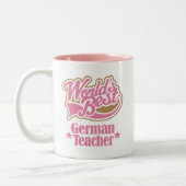 Deutsches Lehrer-Geschenk (Welten am besten) Zweifarbige Tasse (Links)