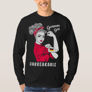 Deutsches Mädchen Unzerbrechliches Starkes Deutsch T-Shirt