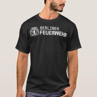 Deutschland Berlin Feuerwehr Feuerwehr Feuerbekämp T-Shirt