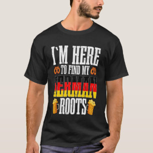Deutschland Design Ich bin hier, um meine deutsche T-Shirt
