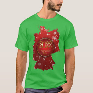 Deutschland Karte, Happy New Year 2022, Goldtest,  T-Shirt