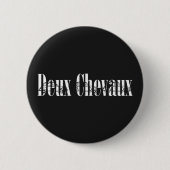 Deux Chevaux 2CV Chic Silhouette Typografie Button (Vorderseite)