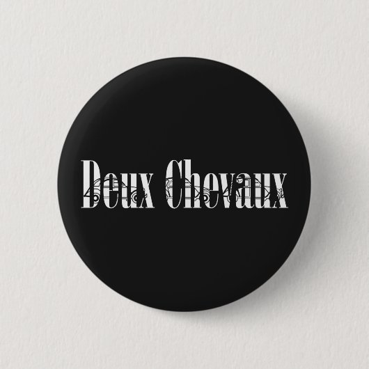 Deux Chevaux 2CV Chic Silhoutte Typografie Button (Vorderseite)