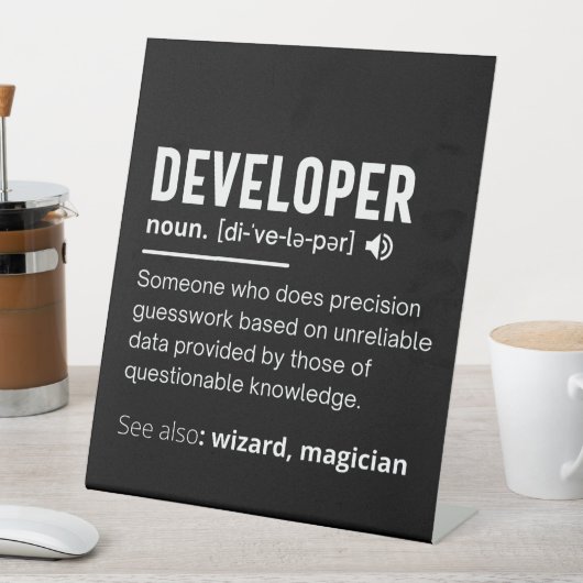 Developer Dictionary Definition Funny developers Sockelschild (In Situ)