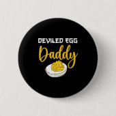 Deviled Egg Daddy Button (Vorderseite)