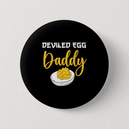 Deviled Egg Daddy Button (Vorderseite)
