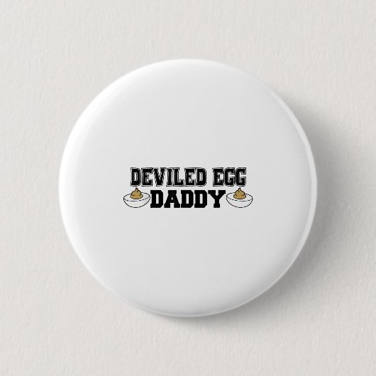 Deviled Egg Daddy - Funny Thanksgiving Deviled Egg Button (Vorderseite)