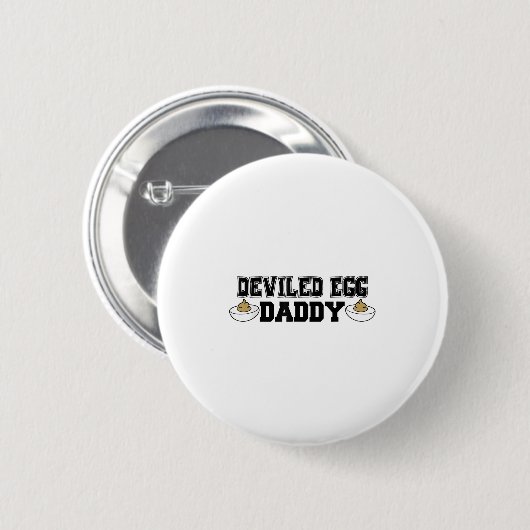 Deviled Egg Daddy - Funny Thanksgiving Deviled Egg Button (Vorne & Hinten)