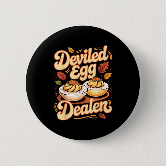Deviled Egg Er Funny Retro Thanksgiving Food Quote Button (Vorderseite)