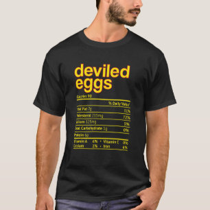 Deviled Eggs Nutrition Facts Erntedank Christm T-Shirt