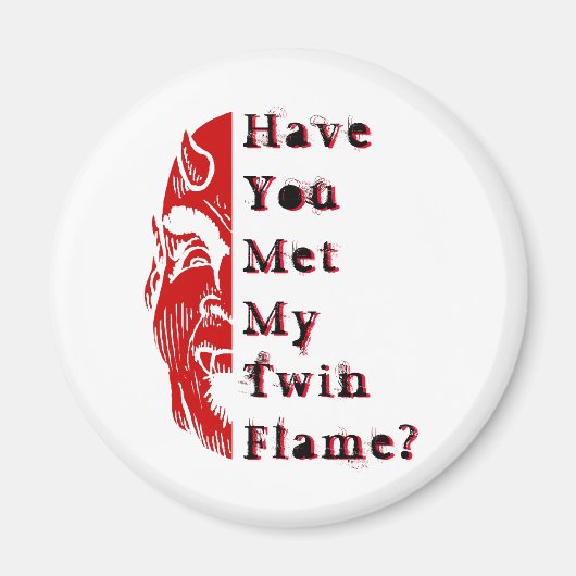 Devilish Spaß Twin Flame Zwillingsspiegel Magnet (Vorne)