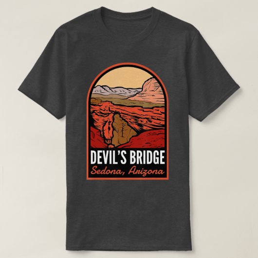Devils Bridge Sedona Arizona T-Shirt (Design vorne)