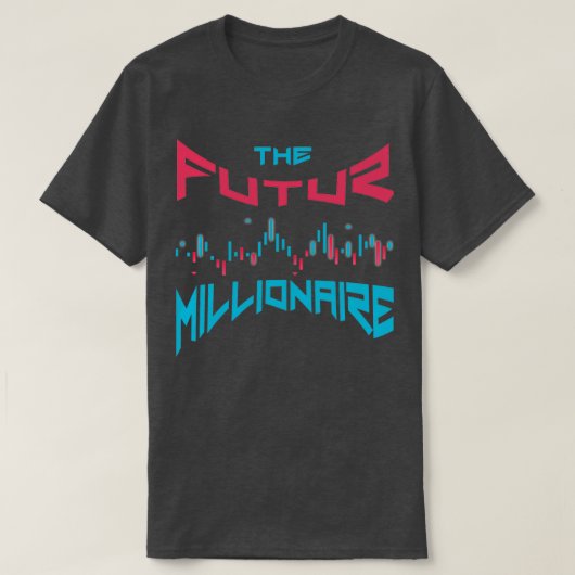 Devisenhändler der Futur-Millionär T-Shirt (Design vorne)