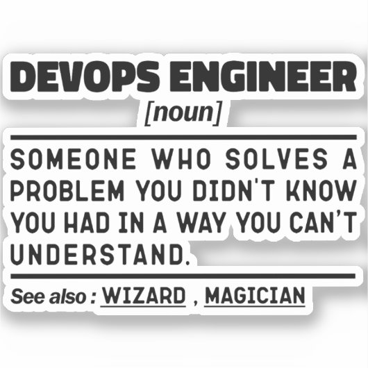 Devops Engineer Definition Abschluss Funny Sprichw Aufkleber (Vorderseite)